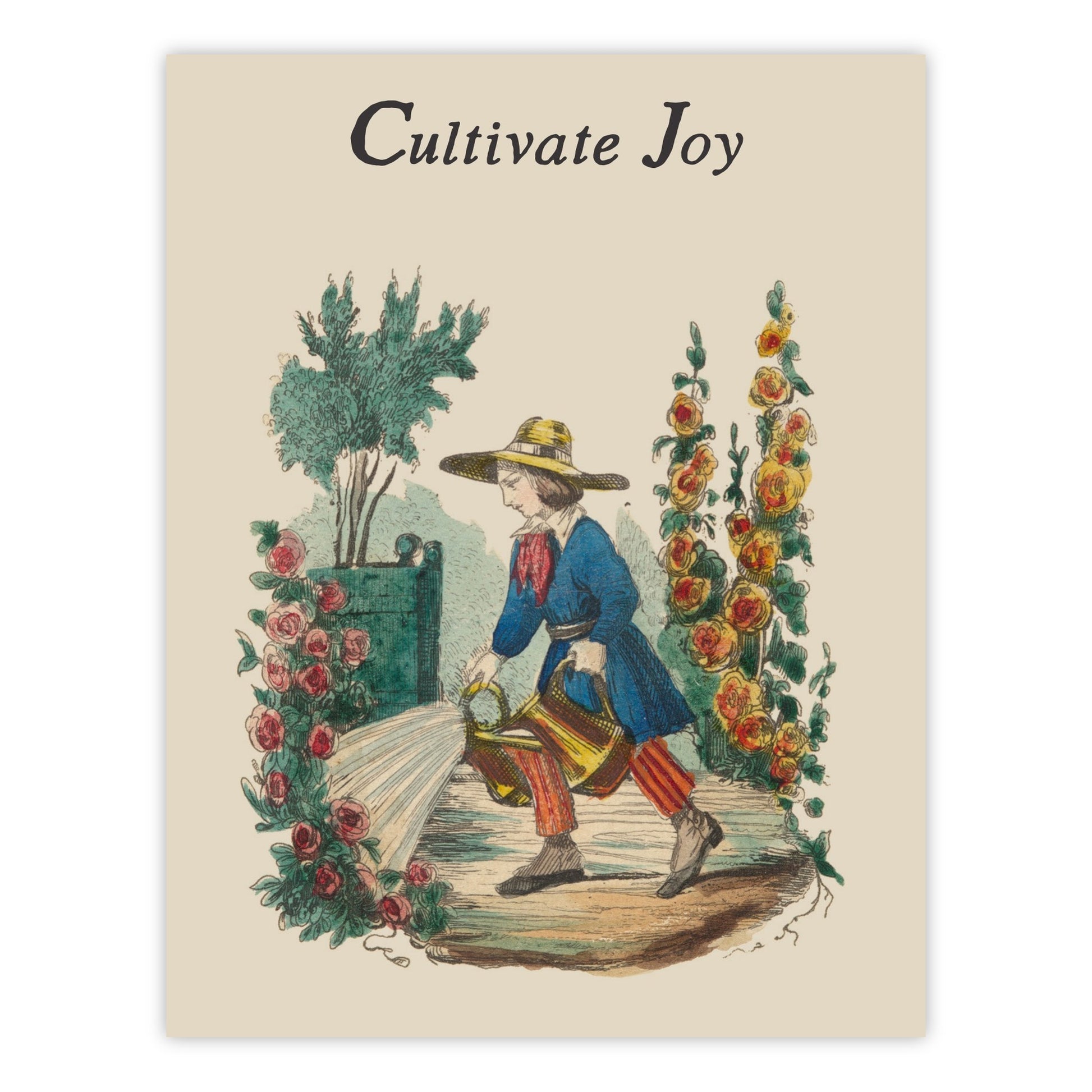 Vintage-style Cultivate Joy greeting card featuring a young gardener in period dress with two watering cans and a wide-brimmed straw hat, tending hollyhocks, roses, and a tree in a French planter, on cream cardstock.