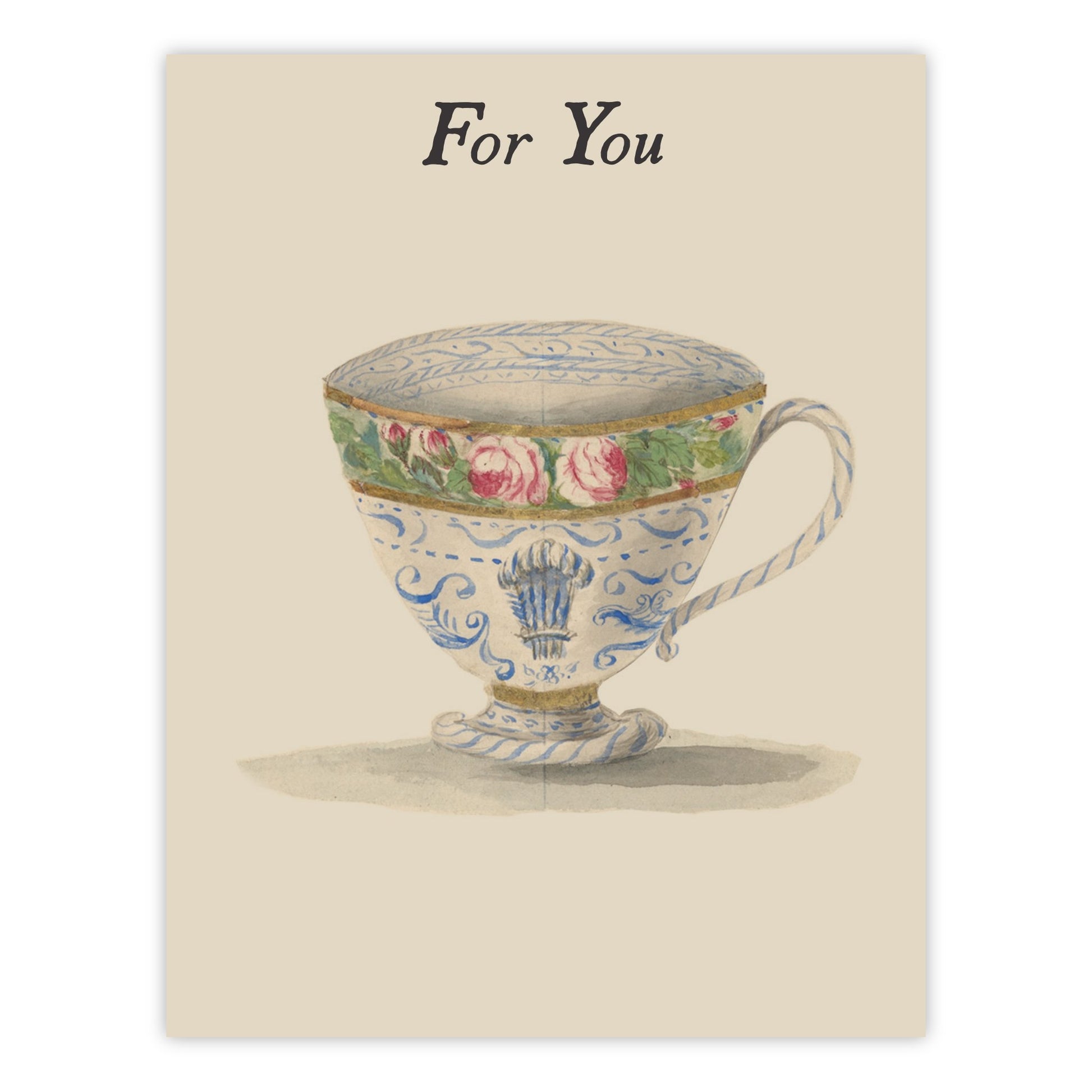 Vintage-style For You greeting card featuring a hand-painted teacup with rose and blue scroll detailing, on cream cardstock.