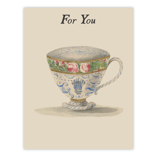 Vintage-style For You greeting card featuring a hand-painted teacup with rose and blue scroll detailing, on cream cardstock.